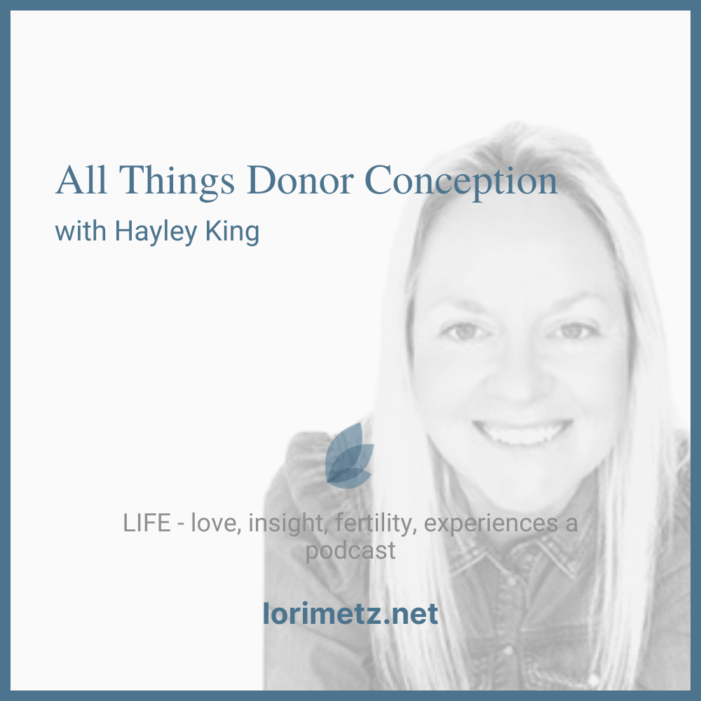 All-things-donor-conception-with-Hayley-King.png
